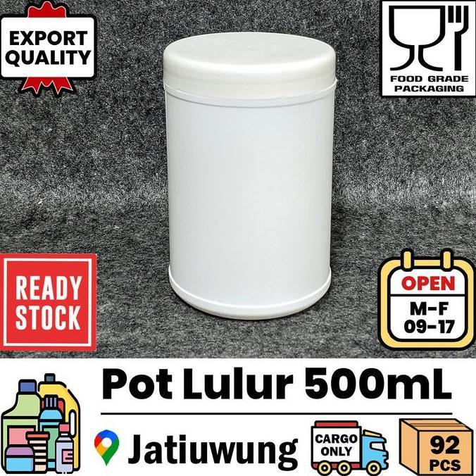 Sale (Cargo) Pot Lulur 500 Ml Bukan Gr / Gram 500Ml ( 92 Pcs Per Kardus )