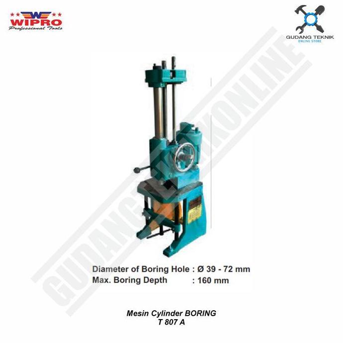 GUNMED Mesin Cylinder Boring WIPRO T807A/ Korter T 807 A - WIPRO T-807A WIPRO