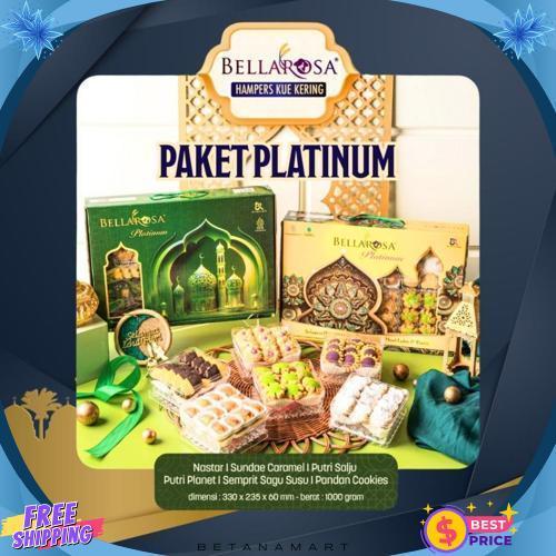 Berkualitas [ 1 ] Paket Platinum / Kue Lebaran Bellarosa / Hampers Lebaran/Kue Kering