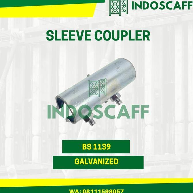 Sleeve Coupler Scaffolding - Clamp Sambungan Pipa Scaffolding