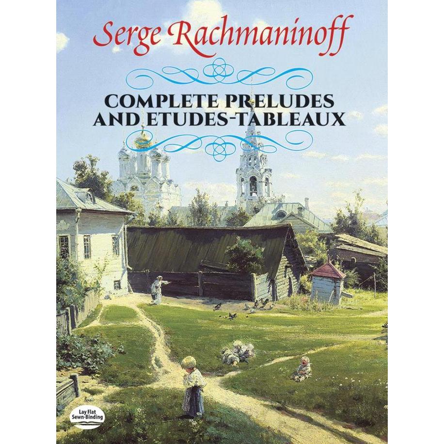 Rachmaninoff: Complete Preludes And Etudes-Tableaux