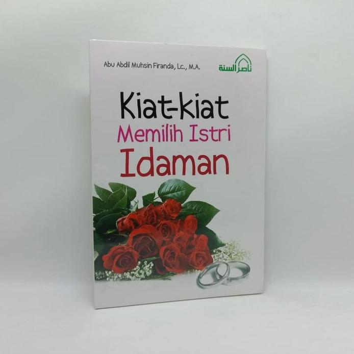Ready Buku Kiat Kiat Memilih Istri Idaman | Ustadz Firanda Andirja
