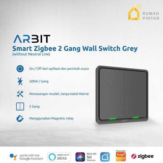 ARBIT Smart ZigBee Wall Switch Without Neutral Wire Line - Grey