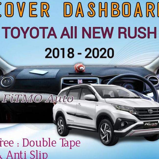 Fitmo Cover Dashboard Rush 2018 Toyota Bonus Anti Slip + Double Tape