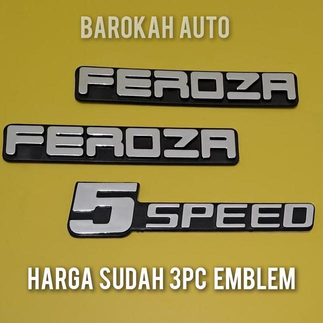 Emblem Feroza 5Speed Sudah 3Pc Emblem