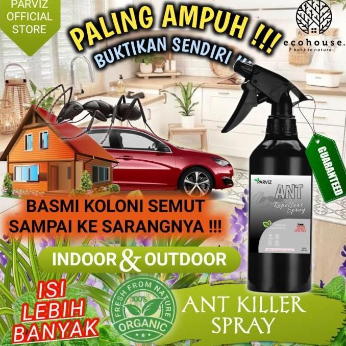 ANTI SEMUT MOBIL RUMAH RACUN PENGUSIR SEMUT ALAMI SPRAY PARVIZ