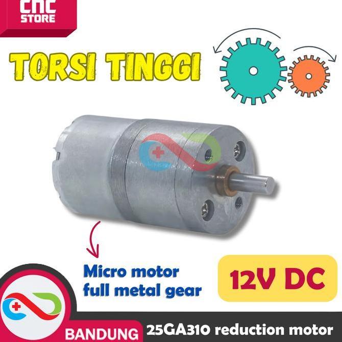 MOTOR DC GEARBOX 25GA310 METAL GEAR HIGH TORQUE 12V DC GEAR BOX