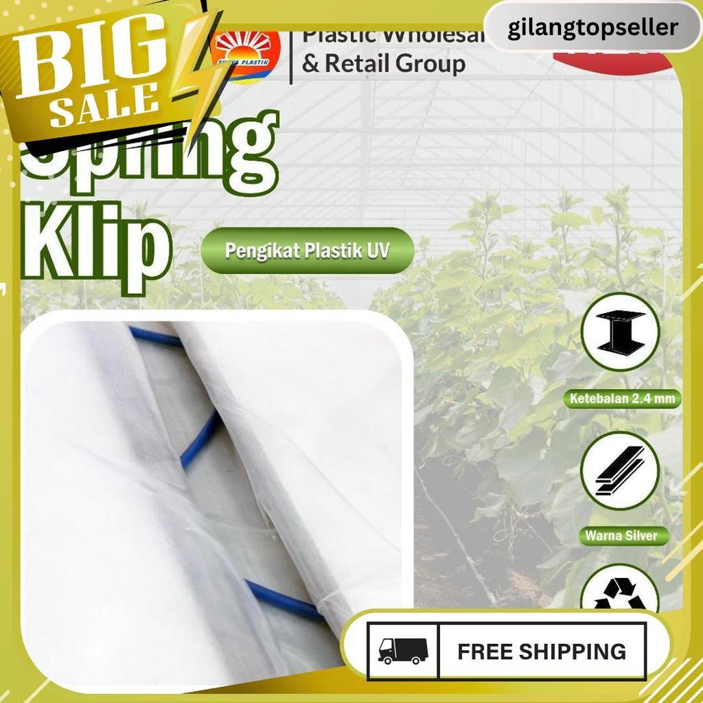 Penjepit Plastik Uv / Spring Klip Alat Pasang Plastik Uv Termurah