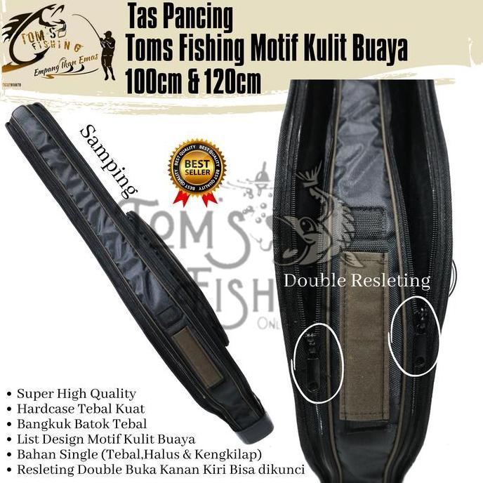 Tas Pancing Toms Fishing Motif Kulit Buaya Hardcase Batok Mangkok 100cm/120cm (Super Kualitas) Doubl