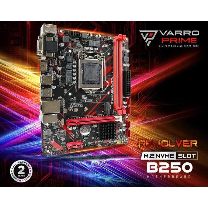 Motherboard Gaming B250 REVOLVER VARRO SUPPORT NVME RESMI