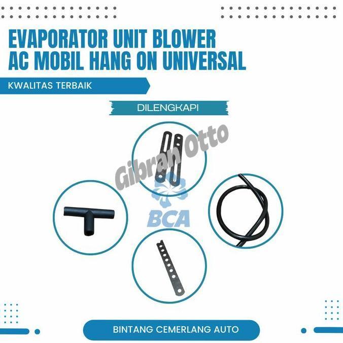 KOMPONEN MOBIL UNIT EVAPORATOR BLOWER AC MOBIL UNIVERSAL ORIGINAL OEM