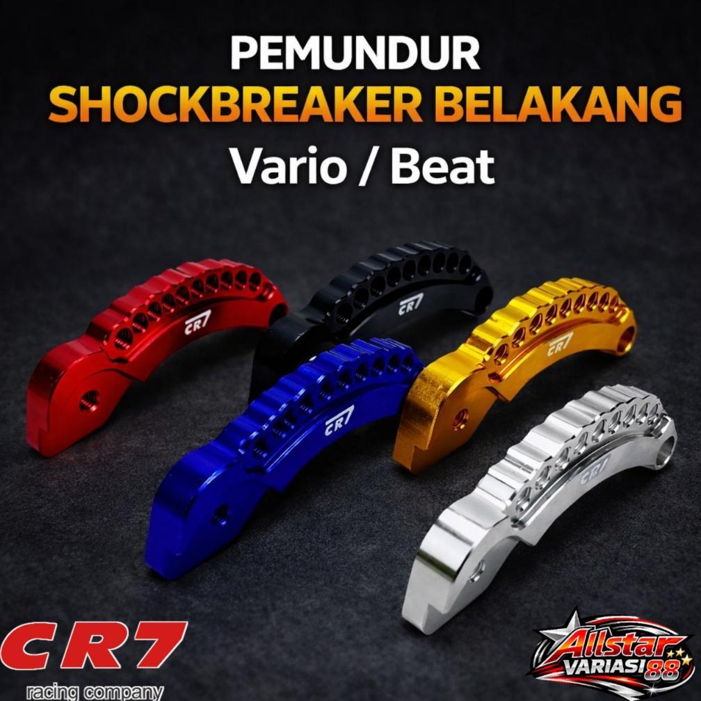 Pemundur Shockbreaker Belakang CNC Vario Beat | Dudukan Shock Motor CR7 Universal Beat Vario 110 125