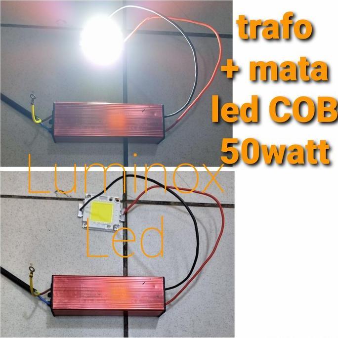 trafo hokistar + mata cob 50watt 50w / driver led 50 watt chip 50watt 1set putih