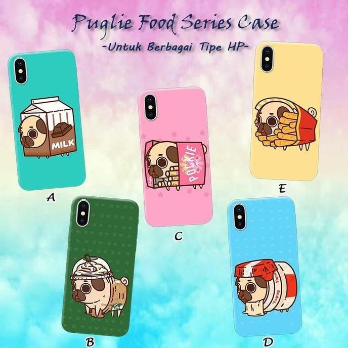 Pug Dog Food - 1 HARI JADI - Custom Case - HAMPIR SEMUA TYPE HP
