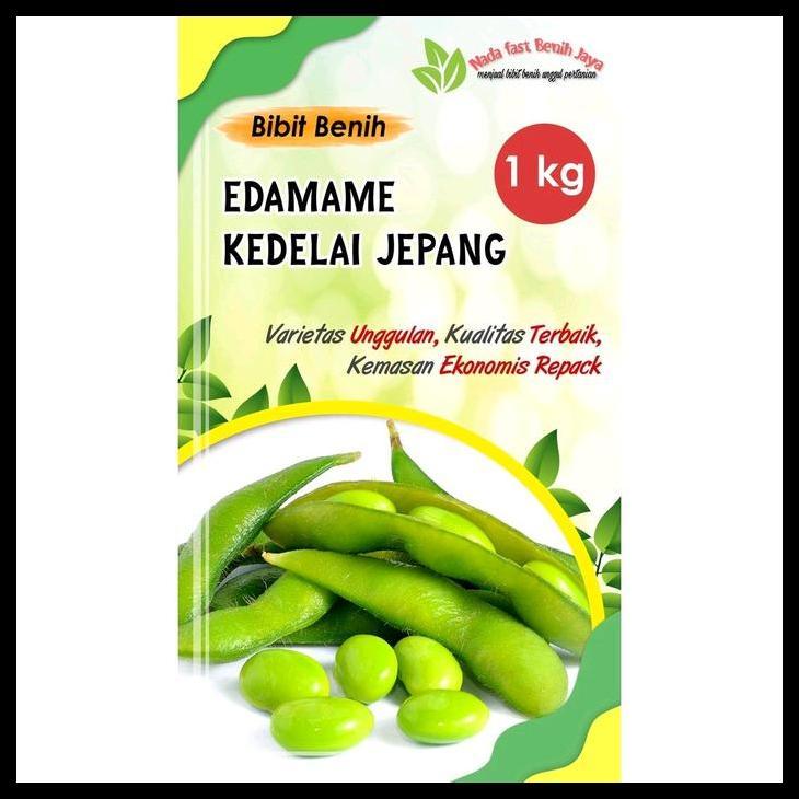 Promo / Bibit Kedelai Edamame  1 Kg / Bibit Kedelai Benih