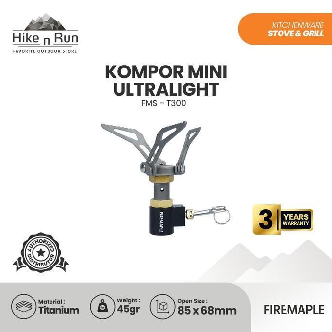NEW KOMPOR ULTRALIGHT TITANIUM FIREMAPLE FMS-300T CAMPING GAS STOVE KOMPOR PORTABLE ORI