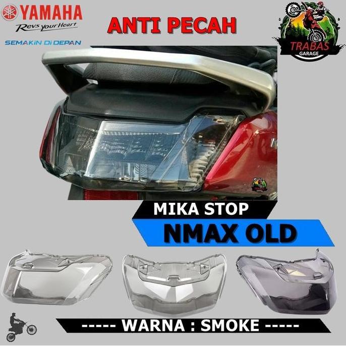Promo MIKA STOPLAMP NMAX LAMA OLD STOP LAMP REM BELAKANG SMOKE CLEAR BENING Diskon