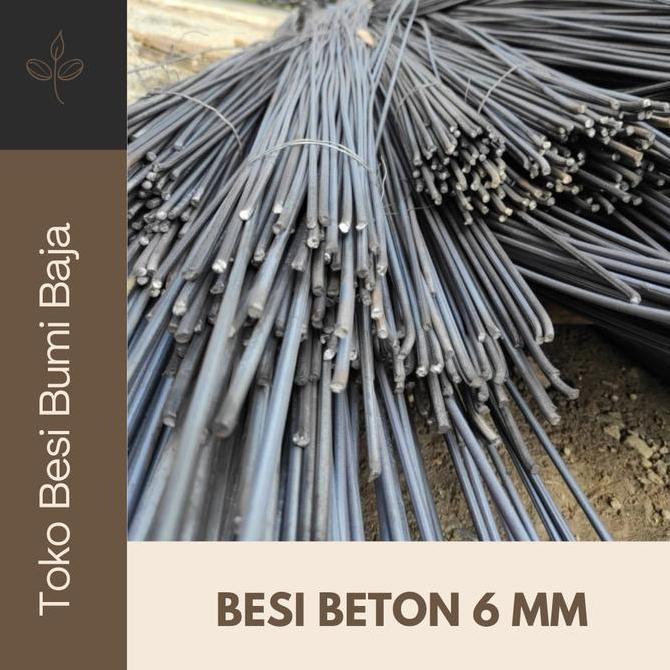 Bigbax- Besi Beton 6 Mm Polos  / Besi Behel 6 Mm Polos