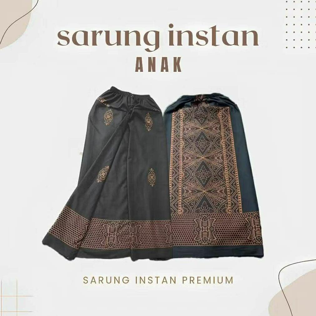 KUALITAS SUPER SARUNG INSTAN ANAK ANAK/SARWON UMUR 1 TAHUN SAMPI 10 TAHUN