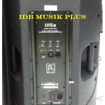 Speaker Aktif 15" Beta3 U15A U 15A Beta Three Beta 3 Original