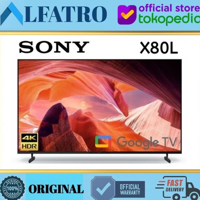 TERLARIS SONY TV 55 INCHI 55X80L 4K UHD KD-55X80L GOOGLE TV KD56X80L