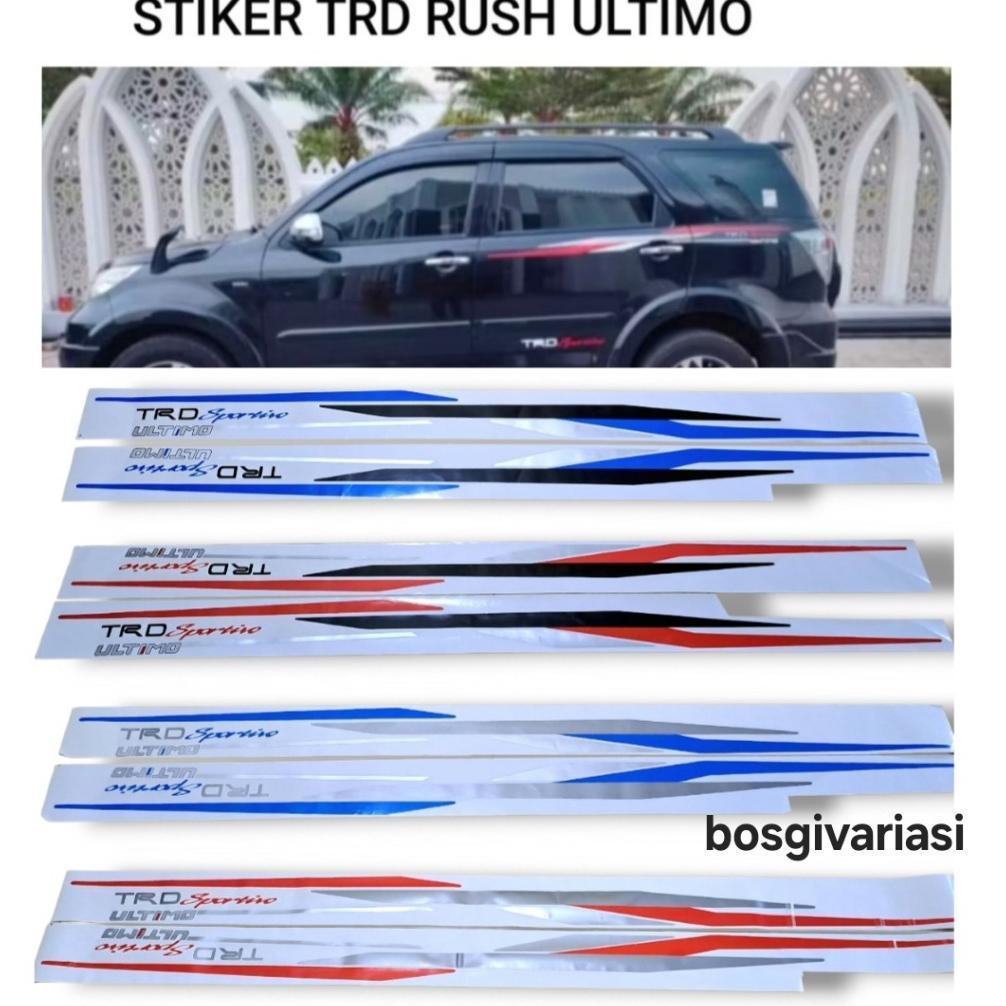 NEW Stiker Trd Ultimo rush / stiker Trd ultimo / stiker list body rush terios / sticker rush ultimo 