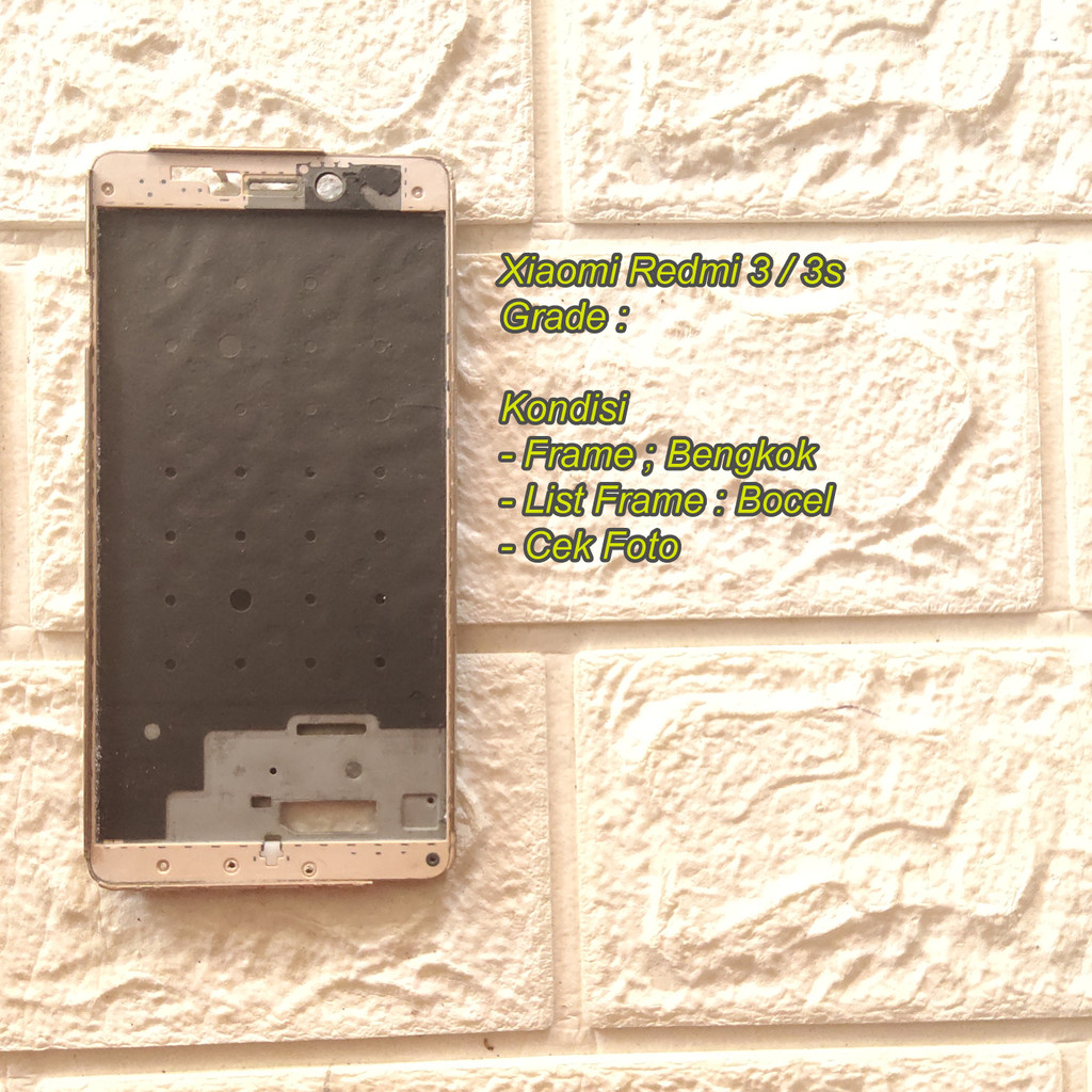 Xiaomi Redmi 3 / 3s Frame Tulang Tengah / Tatakan LCD Copotan
