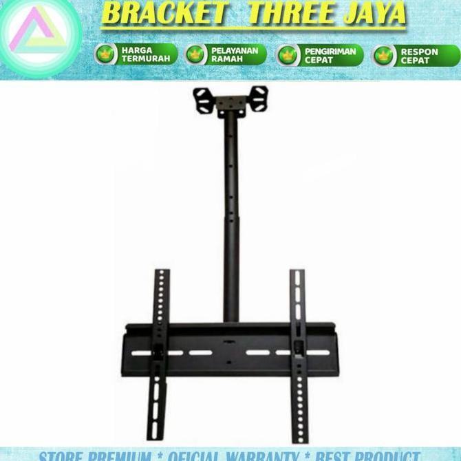 TERLARIS BRACKET TV GANTUNG PLAFON/ TIANG CEILLING GANTUNG