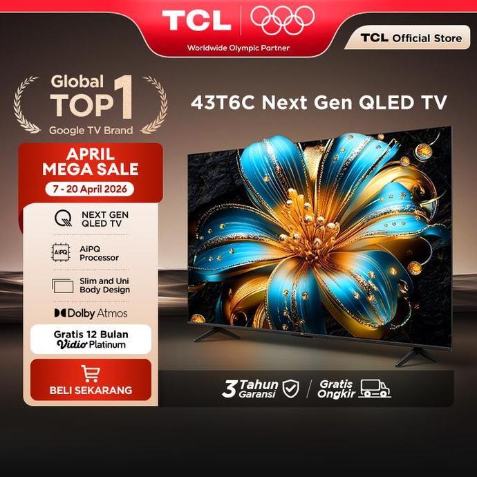 Murah Tcl Qled 43 Inch T6C - 4K Google Tv - Hva Panel - Hdr 10+ - Dolby Vision & Atmos - Google Assi