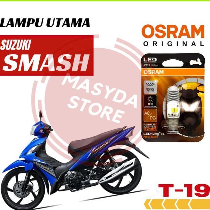 TERLARIS LAMPU DEPAN MOTOR SUZUKI SMASH TITAN LED OSRAM T19