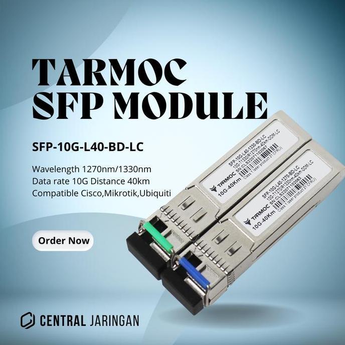 TERLARIS TARMOC SFP-10G-L40-BD-LC | SFP 10G BIDI 40KM |SFP 10G 40KM SINGLE MODE