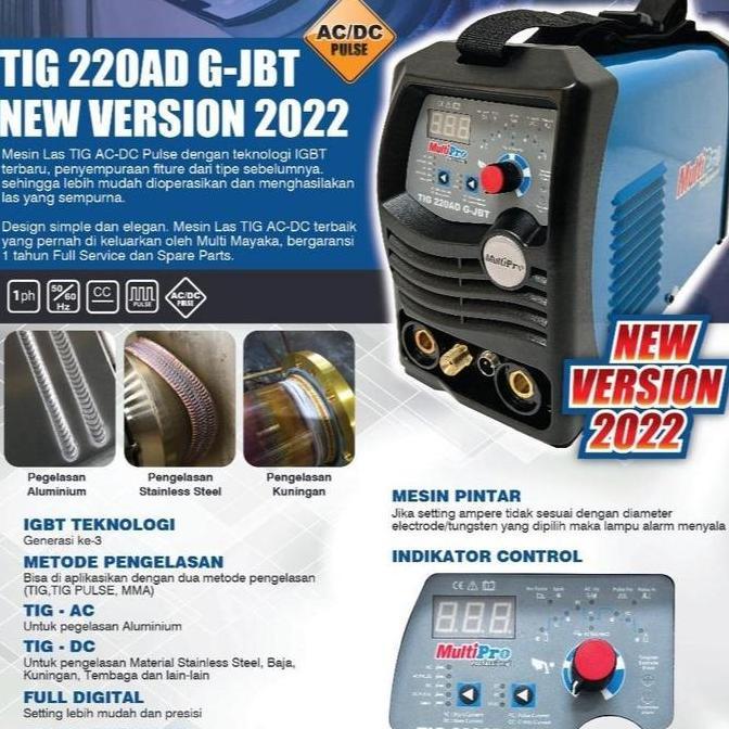NEW MULTIPRO MESIN LAS ALUMUNIUM ARGON AC DC TIG 220 AD MJB PROMO