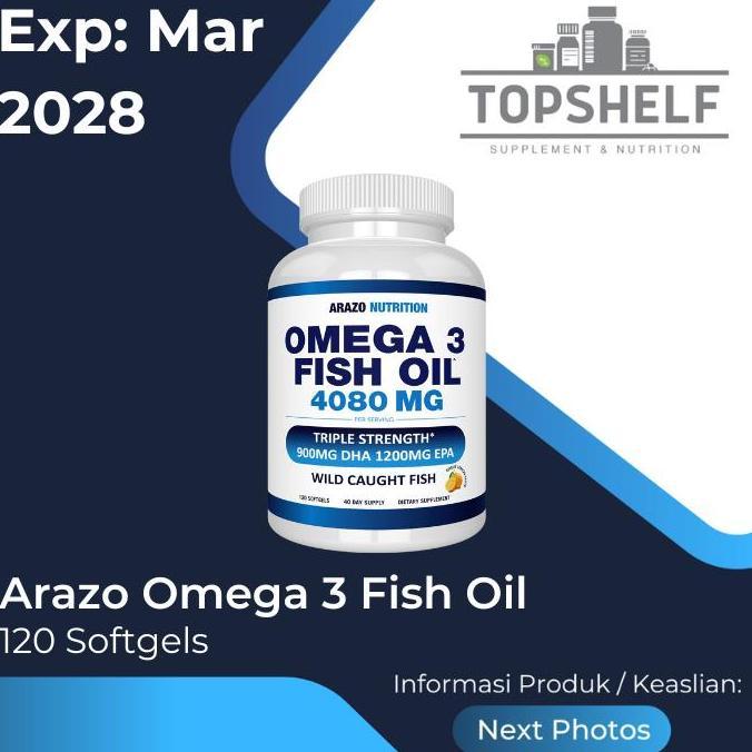 TERBARU - Arazo Nutrition Omega 3 Fish Oil 4,080MG High EPA 1200mg DHA 900mg