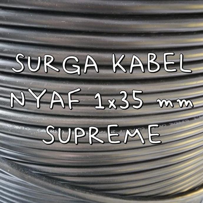 Fastx- Nyaf 1X35 Mm Supreme/ Nyaf 1 X 35 Mm/ Kabel Serabut 35 Mm/ Nyaf 35Mm