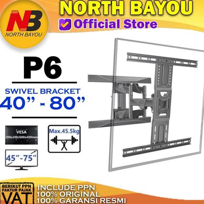 nafelashop6 - braket tv lcd / bracket tv led lcd north bayou nb p6 40inch up 80inch