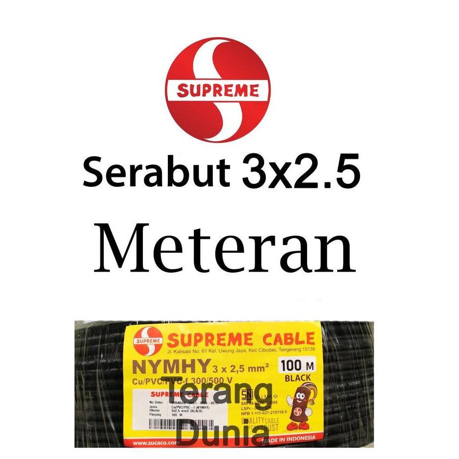 Ricita- Kabel Supreme Nymhy 3X2.5 Meteran Kabel Serabut 3X2.5 Meteran Kabel Nymhy 3X2.5 Hitam Suprem