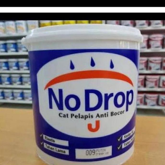 BEBAS ONGKIR - NO DROP 5 KG / NO DROP / CAT ANTI BOCOR / CAT DINDING / CAT TEMBOK