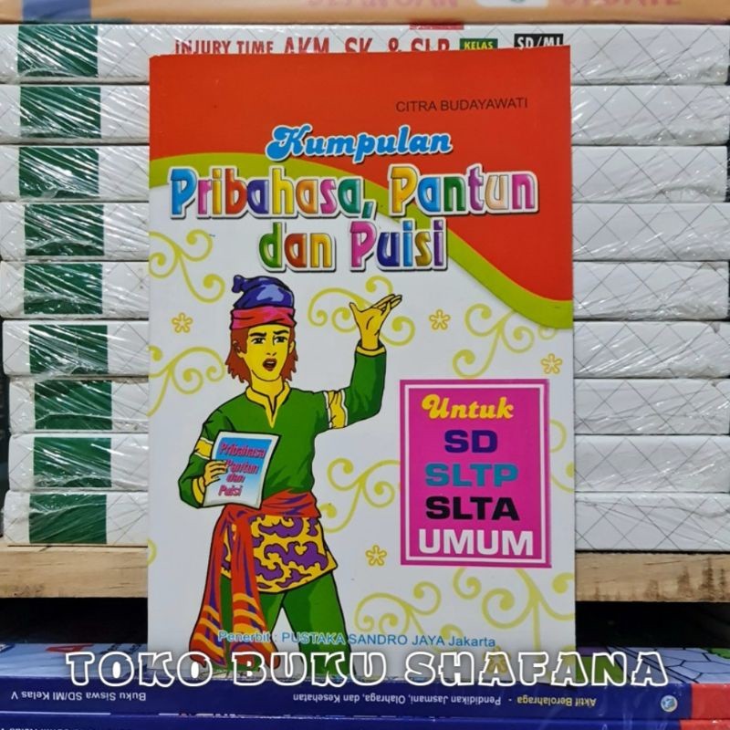 Buku Kumpulan Pribahasa Pantun Dan Puisi Untuk Sd Sltp Slta Dan Umum