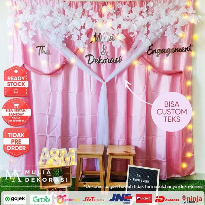 Dekorasi Lamaran Tunangan Backdrop Nikahan PhotoBooth DIY Akad Nikah Aqiqah Khitan Paket Mulia GG (T