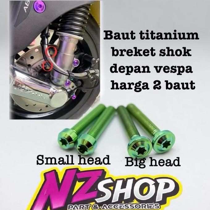 baut titanium set breket shock depan vespa matic harga 2 baut Diskon