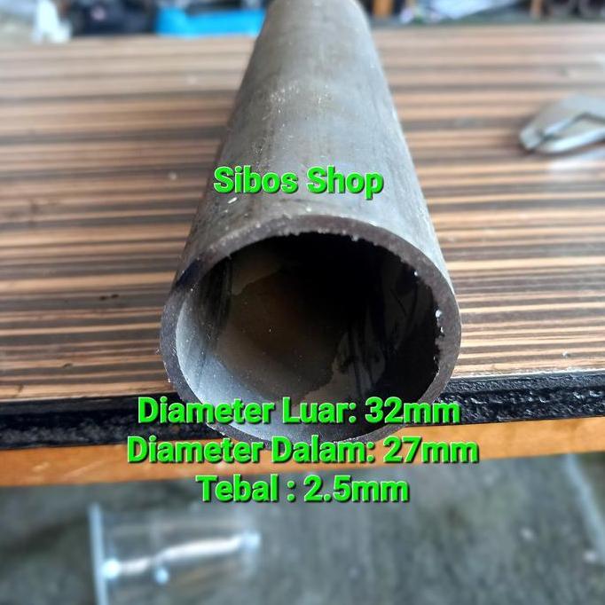 Pipa Besi Seamless Od 32mm Id 27mm Tebal 2.5mm seamless steel