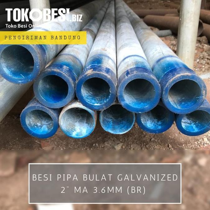 Besi Pipa Bulat Galvanized 2" biru ma (3.6mm) SNI