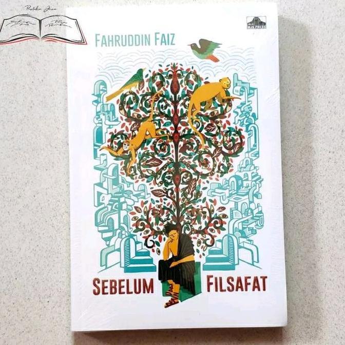 Putristore014 - Original Buku Sebelum Filsafat Filosofi Filosof Karya Fahrudin Fais Fahruddin Faiz Q