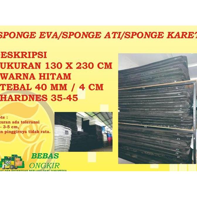 SPON KARET ATI EVA SPONGE LEMBARAN HITAM TEBAL 40 MM