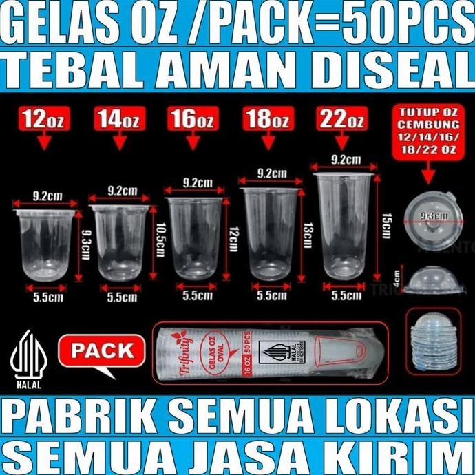 Gelas Oz HALAL Oval Tebal 8gr 12oz 14oz 16oz 18oz 22oz Datar Rata /Pack Cup Trifinity JSP