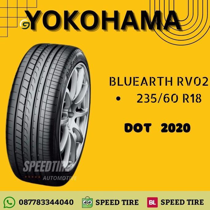 SALE Ban Mobil 235 60 R18 Yokohama Bluearth RV02 Honda CRV Turbo (Th 2020)