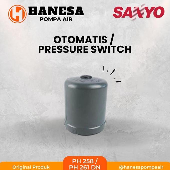 OTOMATIS POMPA AIR SANYO PH 258 / PH 261 DN / Pressure Switch Sanyo / Automatic Pressure Switch Made
