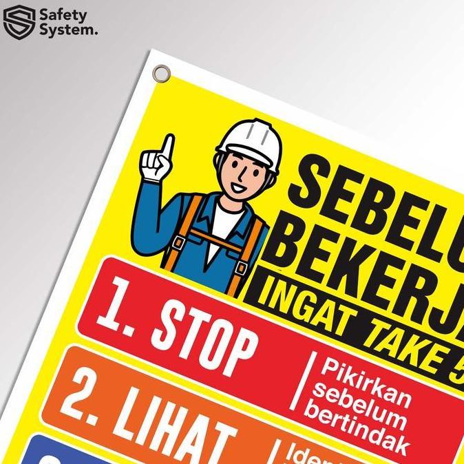 Spanduk banner K3 safety keselamatan kerja safety K3 sebelum bekerja ingat take 5 (TERBAIK) (TERBARU