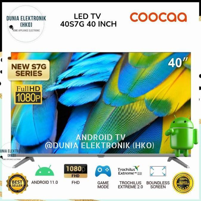 LED TV COOCAA 40S7G 40 INCH SMART TV FHD ANDROID 11 HDMI USB BEZELLESS