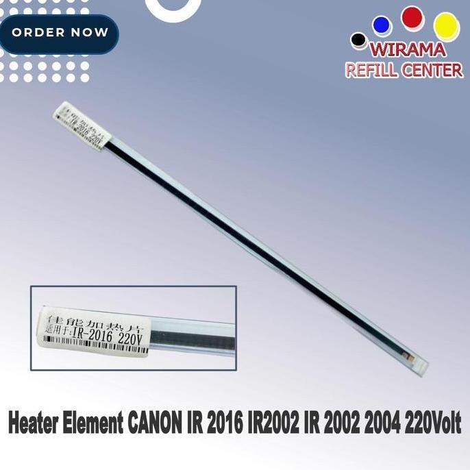 NEW Heater Element CANON IR2016 IR2018 IR 2016 2018 220Volt